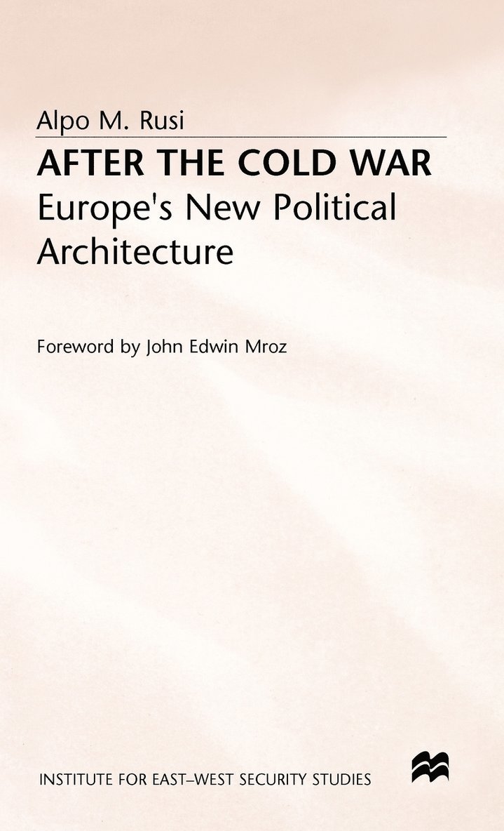 Alpo M. Rusi, Rusi a. M., Alpo M Rusi - After the Cold War, Inbunden