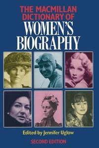 bokomslag Macmillan Dictionary of Women's Biography