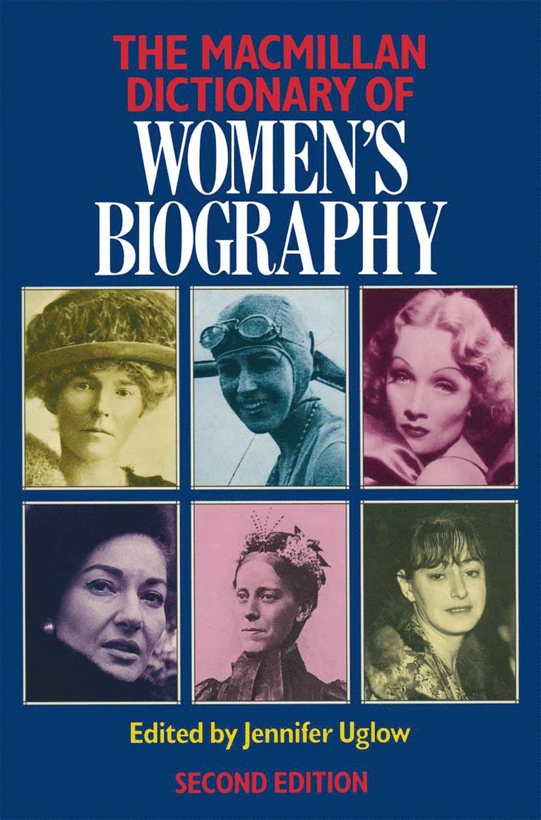 Macmillan Dictionary of Women's Biography