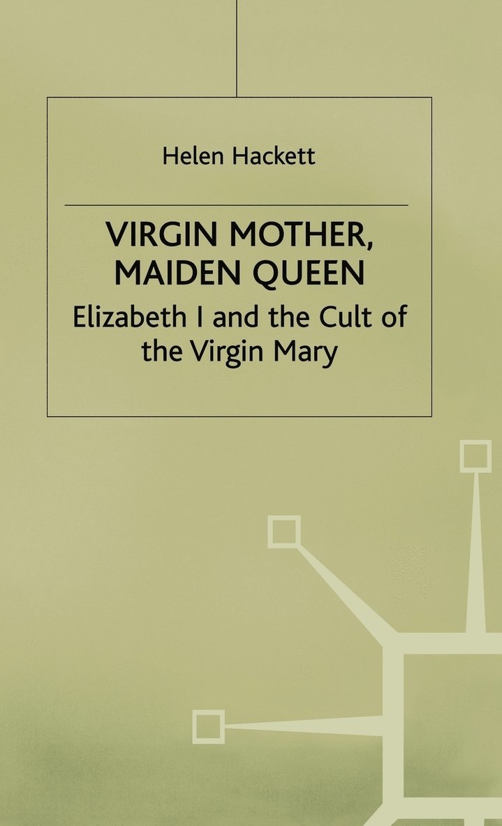 Virgin Mother, Maiden Queen 1