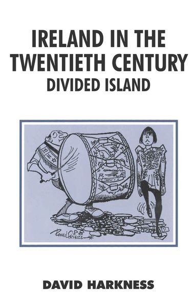 D.W. Harkness - Ireland in the Twentieth Century, Häftad