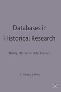 bokomslag Databases in Historical Research