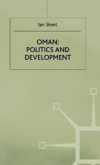 bokomslag Oman: Politics and Development