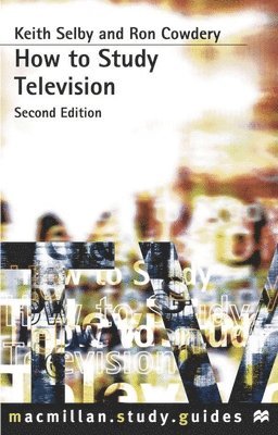 How to Study Television 1