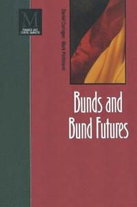 bokomslag Bunds and Bund Futures