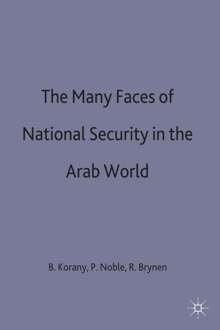 Many Faces of National Security in the Arab World