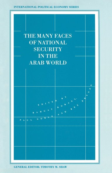 bokomslag The Many Faces of National Security in the Arab World