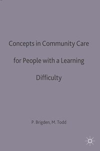 bokomslag Concepts in Community Care for People with a Learning Difficulty
