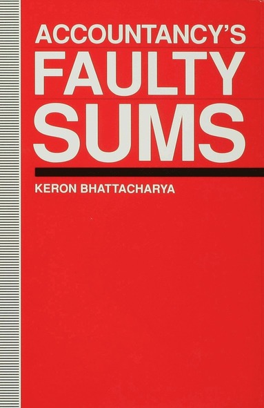 bokomslag Accountancy's Faulty Sums