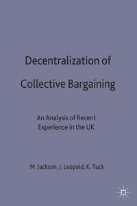 bokomslag Decentralization of Collective Bargaining