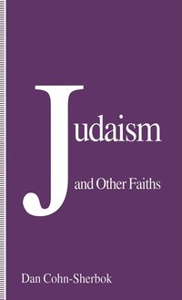 bokomslag Judaism and Other Faiths