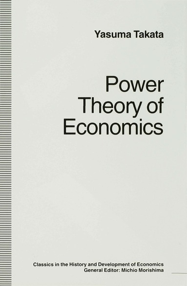 bokomslag Power Theory of Economics