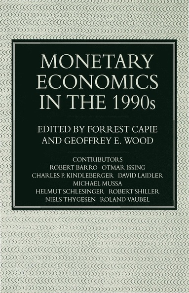 bokomslag Monetary Economics in the 1990s