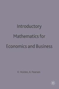bokomslag Introductory Mathematics for Economics and Business