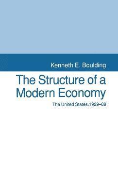 The Structure of a Modern Economy 1