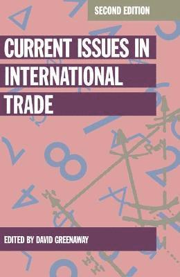 Current Issues in International Trade 1