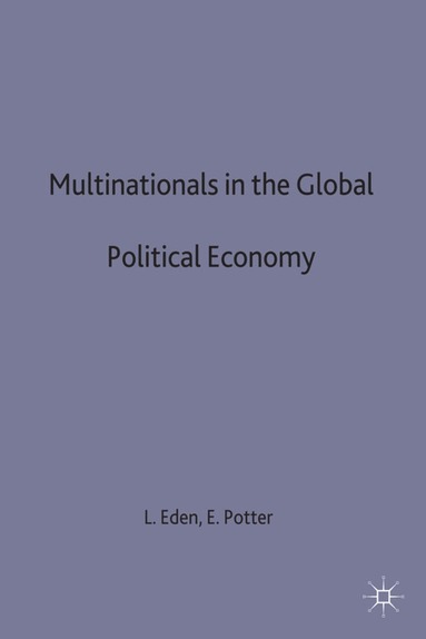 bokomslag Multinationals in the Global Political Economy