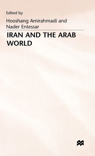 bokomslag Iran and the Arab World