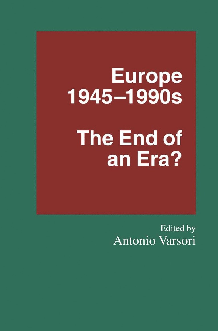 Antonio Varsori - Europe 1945–1990s, Inbunden