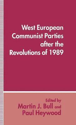 West European Communist Parties after the Revolutions of 1989 1