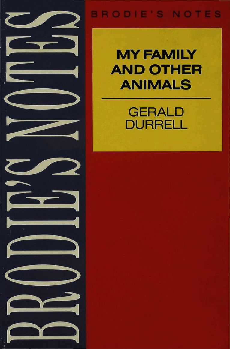 Durrell: My Family and Other Animals