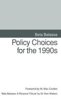 bokomslag Policy Choices for the 1990s