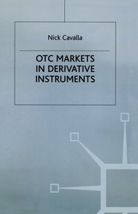 bokomslag OTC Markets in Derivative Instruments