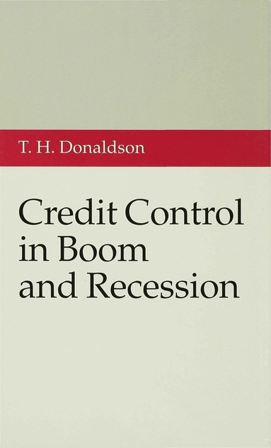 bokomslag Credit Control in Boom and Recession