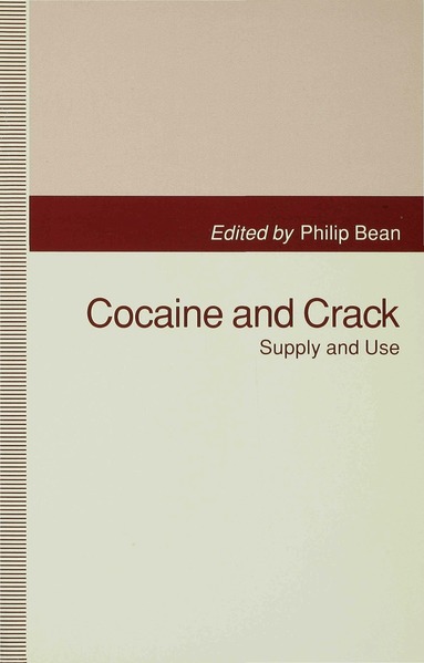 Philip Bean - Cocaine and Crack, Häftad