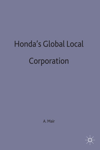 bokomslag Honda's Global Local Corporation