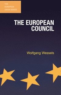 bokomslag The European Council
