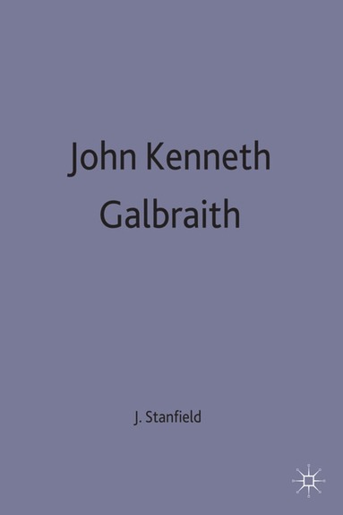 bokomslag John Kenneth Galbraith