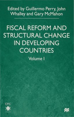 Fiscal Reform and Structural Change in Developing Countries 1