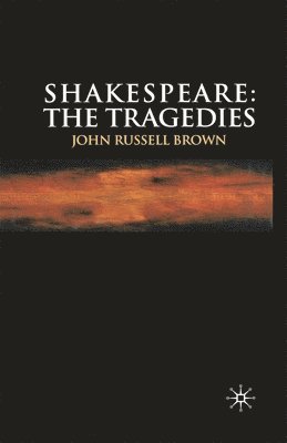 Shakespeare: The Tragedies 1