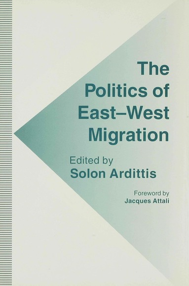 bokomslag Politics of East-West Migration