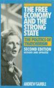bokomslag The Free Economy and the Strong State