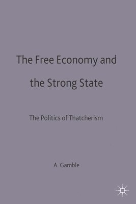 The Free Economy and the Strong State 1