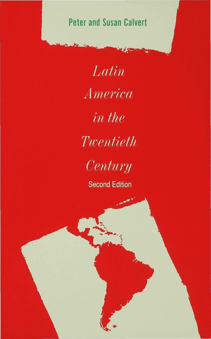 Latin America in the Twentieth Century 1