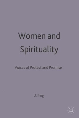 bokomslag Women and Spirituality: Voices of Protest and Promise