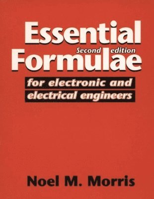 bokomslag Essential Formulae for Electronic and Electrical Engineers