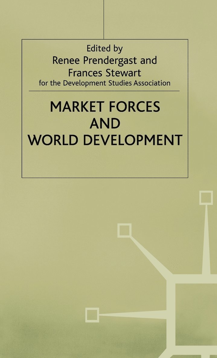 Market Forces and World Development 1