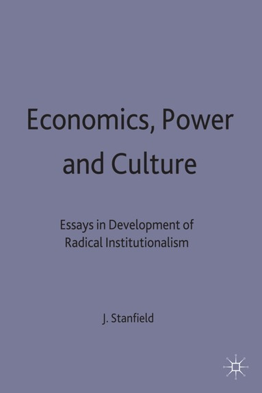 bokomslag Economics, Power and Culture