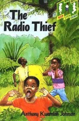 Hop Step Jump; The Radio Thief