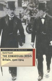 bokomslag The Edwardian Crisis