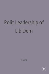 bokomslag Political Leadership in Liberal Democracies