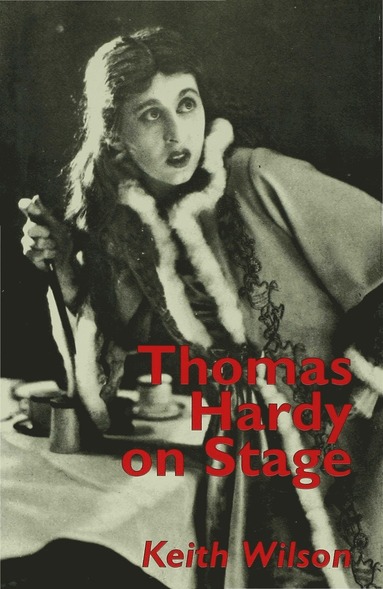 bokomslag Thomas Hardy on Stage