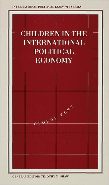 bokomslag Children in the International Political Economy