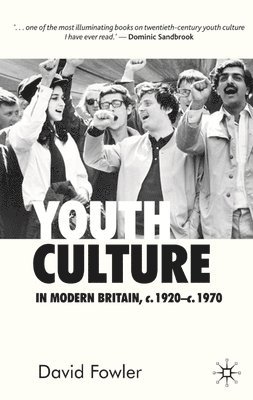 Youth Culture in Modern Britain, c.1920-c.1970 1