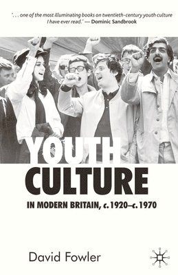 Youth Culture in Modern Britain, c.1920-c.1970 1