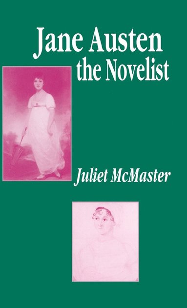 bokomslag Jane Austen the Novelist